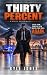 Thirty Percent: A Detective...