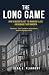 THE LONG GAME: How Democrat...