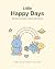 Little Happy Days: 50 cute ...