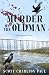 Murder on the Oldman by Scott Charlton Paul