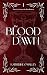 The Blood of Dawn (Bloodhaven #1)