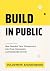 Build in Public: How Founde...
