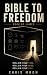 Bible to Freedom