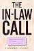 The In-Law Call by Thomas Avery