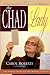 The Chad Lady by Carol Roberts