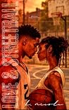 Love & Streetball