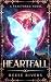 Heart Fall: Fractured