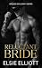 Reluctant Bride by Elsie  Elliott