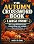 The Autumn Crossword Book: ...