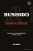 Bushido Demystified: The Bo...