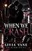 Where We Crash: A Dark MM C...