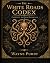 The White Roads Codex