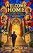 Welcome Home: A Practical G...