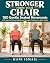 Stronger From Your Chair by Hani Ismail