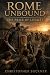 Rome Unbound: : THE PRICE O...