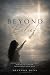 Beyond Belief : A journey f...
