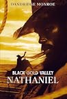 Black Gold Valley...