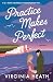 Practice Makes Perfect (Mis...