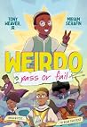 Weirdo: Pass or Fail