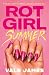Rot Girl Summer