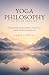 Yoga Philosophy in Plain En...