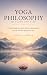 Yoga Philosophy in Plain En...