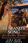 My Husband’s Song...