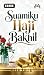 Suamiku Haji Bakhil