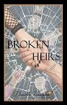 Broken Heirs