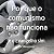 Por que o comunismo não fun...