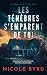 Les ténèbres s’emparent de ...