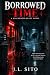 BORROWED TIME: A Blackwater...