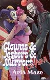 Clowns & Jesters ...