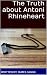 The Truth about Antoni Rhin...
