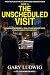 The Unscheduled Visit: From...