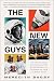 The New Guys: The Historic ...