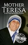 Mother Teresa: A ...