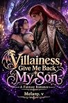 Villainess, Give ...