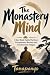 The Monastery Mind: 8 Zen M...