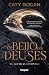 O Beijo dos Deuses (The Eternal Wars, #1)