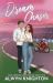 Dream Chaser (Star-Crossed Love Series)