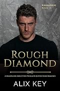 Rough Diamond