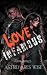 Love INFAMOUS: Dark obsessive second-chances romance (Sicarius Duology Book 2)