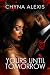 Yours Until Tomorrow