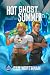 Hot Ghost Summer: A Paranor...