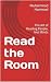 Read the Room: The Art of R...