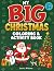 My Big Christmas Coloring &...