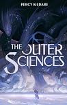 The Outer Sciences
