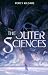 The Outer Sciences