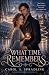 What Time Remembers